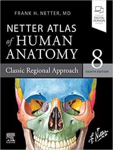 دانلود کتاب Netter Atlas of Human Anatomy: Classic Regional Approach 8th Edition